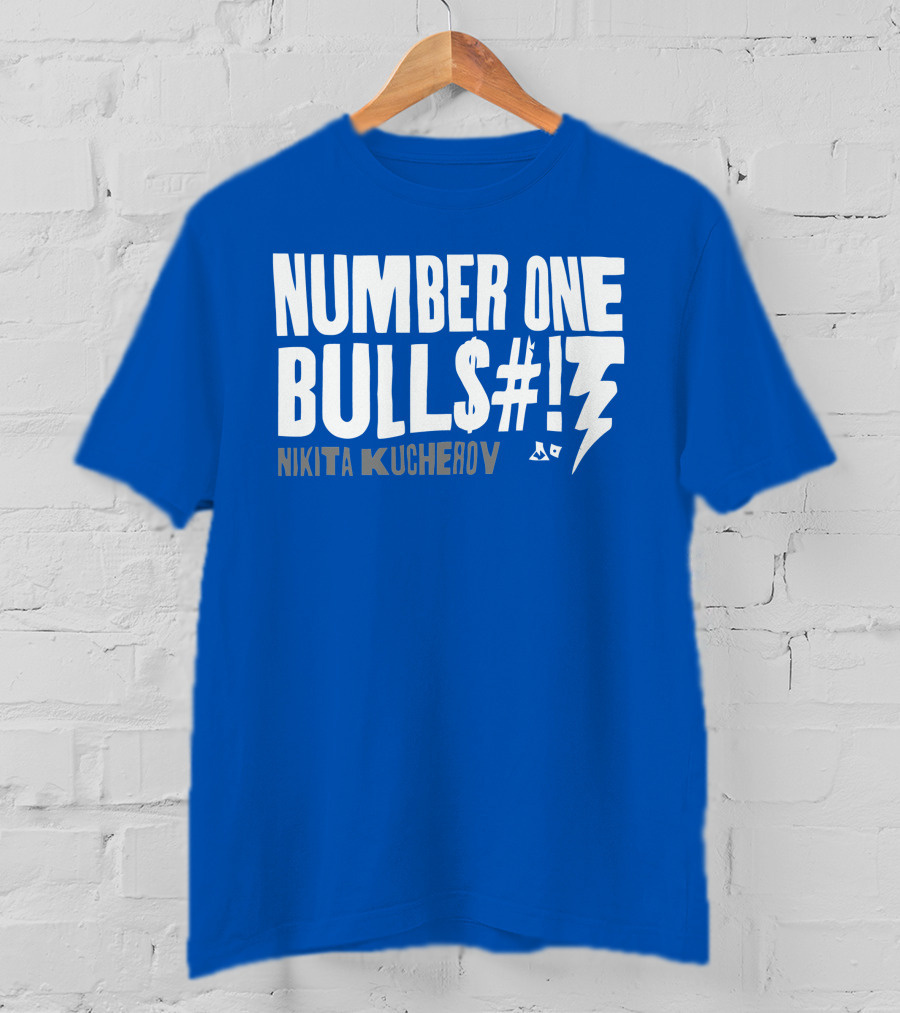 Number One Bulls#t Nikita Kucherov T-Shirt