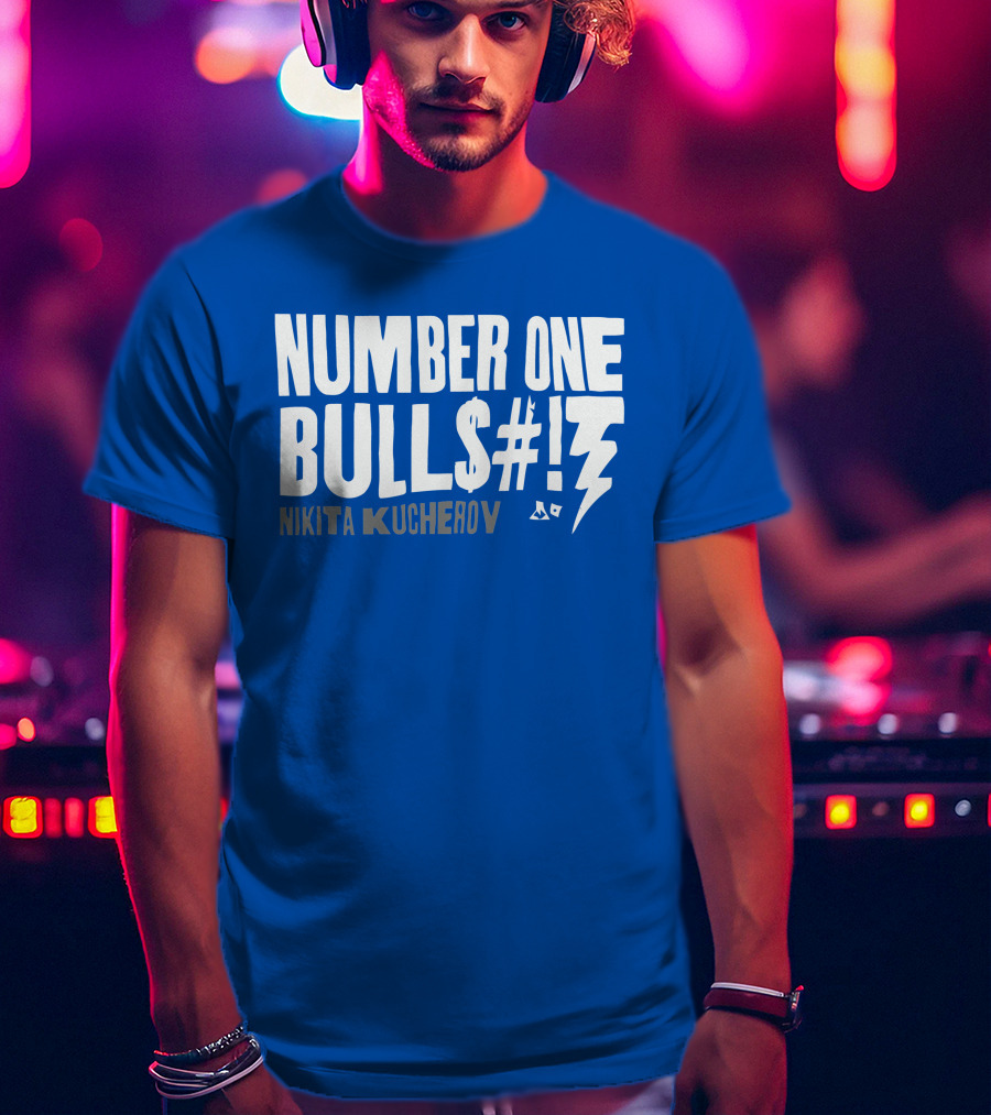 Number One Bulls#t Nikita Kucherov T-Shirt