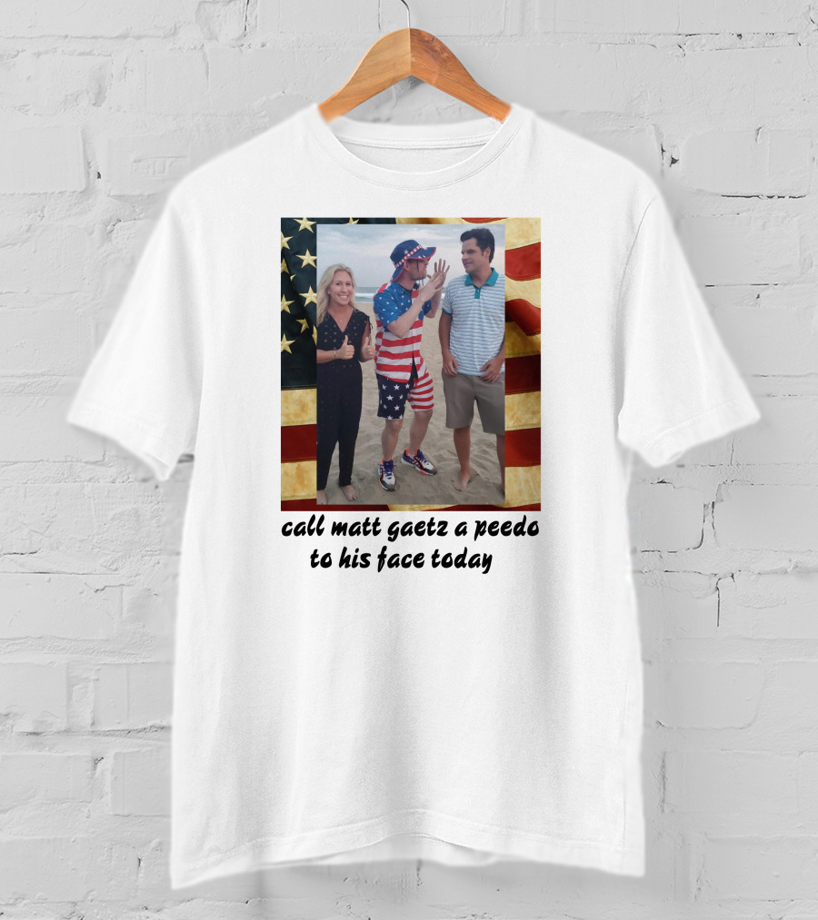 Call Matt Gaetz A Peedo To His Face Today American Flag Beach Photo T-Shirt