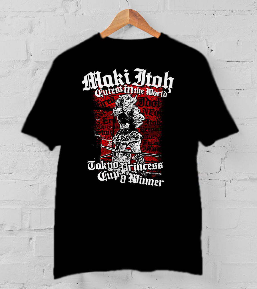 Maki Itoh Cutest In The World Tokyo Princess Cup 8 Winner T-Shirt