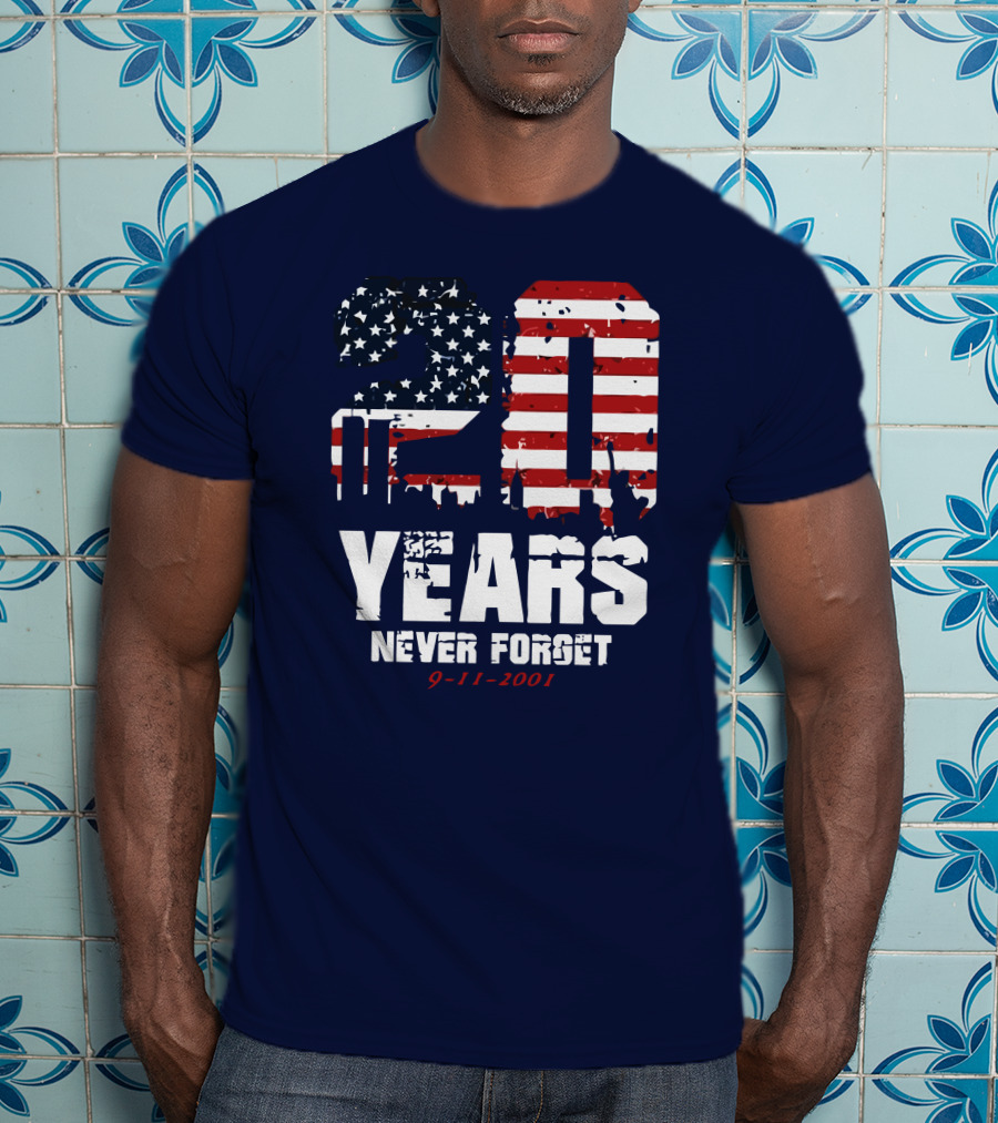 20 Years Never Forget 9-11-2001 American Flag T-Shirt