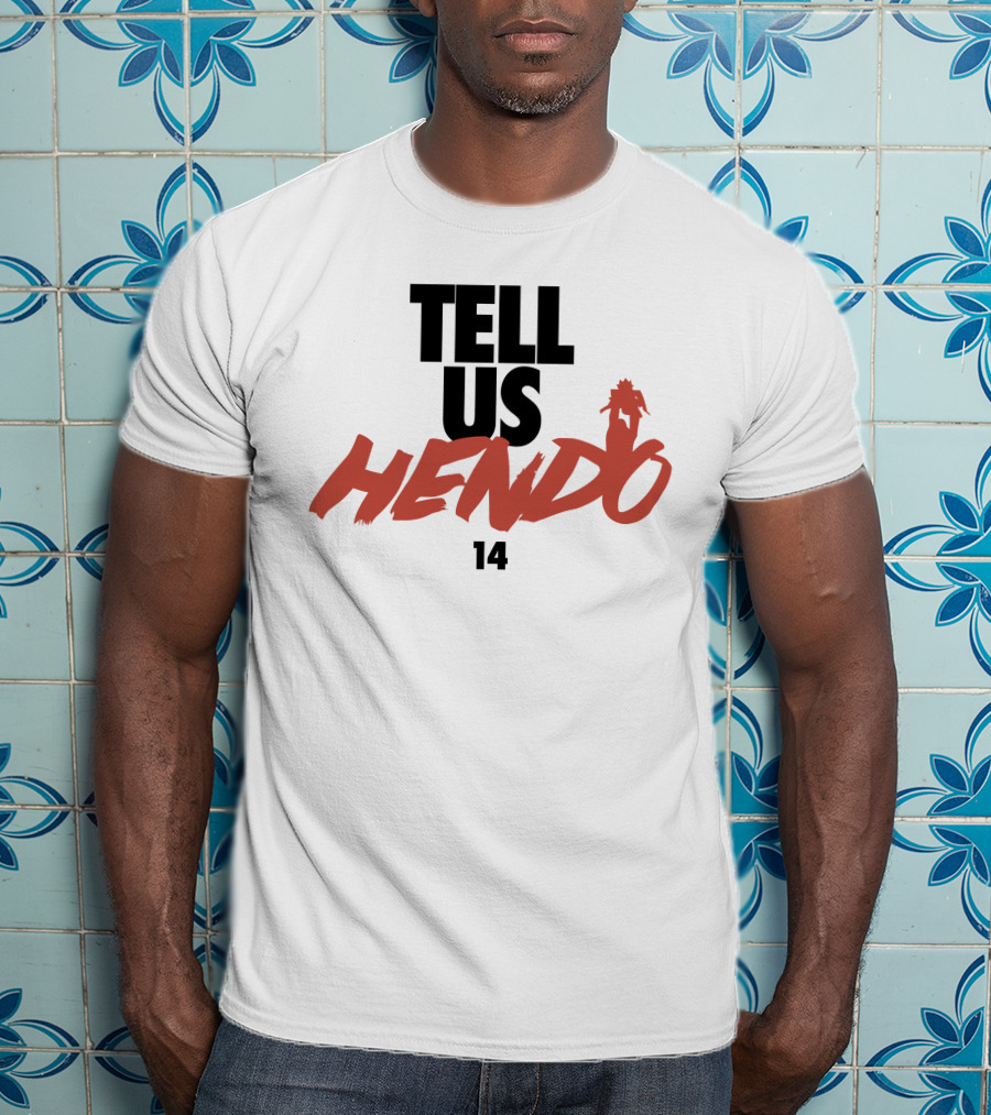 TELL US HENDO 14 LIVERPOOL T-Shirt