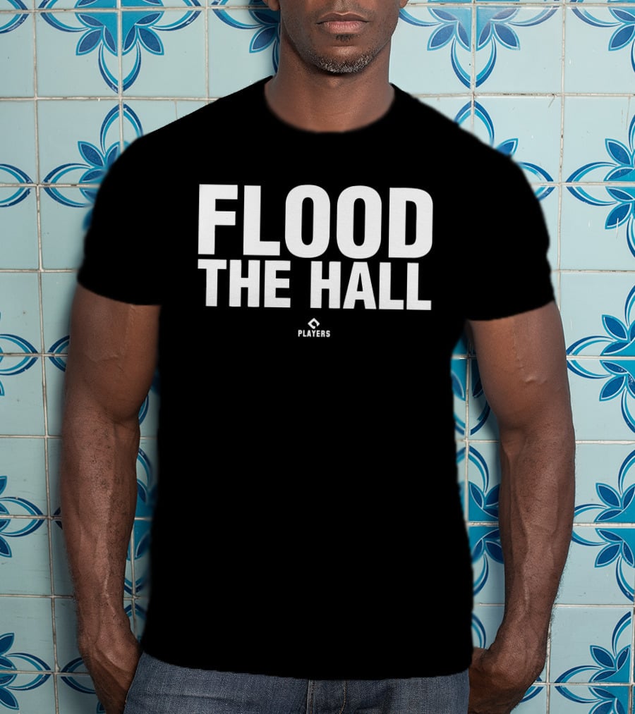 Flood The Hall Players T-Shirt