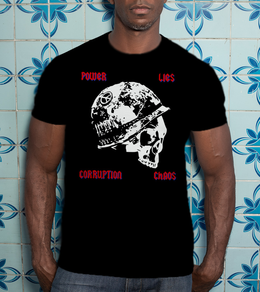 Power Lies Corruption Chaos Skull With Helmet And Peace T-Shirt