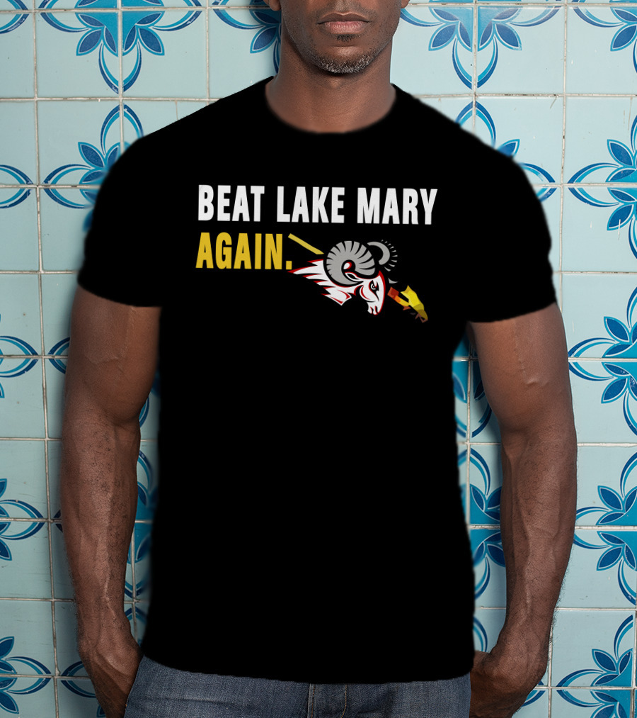 Beat Lake Mary Rams Again T-Shirt