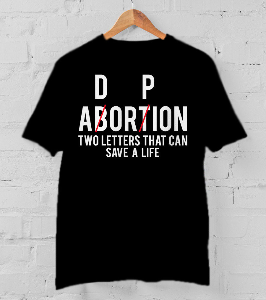 Doption Two Letters That Can Save A Life T-Shirt