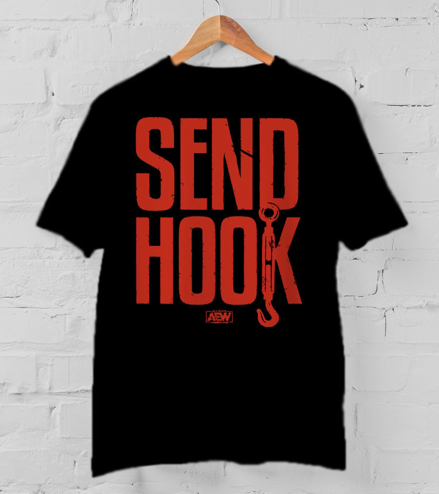 SEND HOOK AEW All Elite Wrestling Merchandise T-Shirt