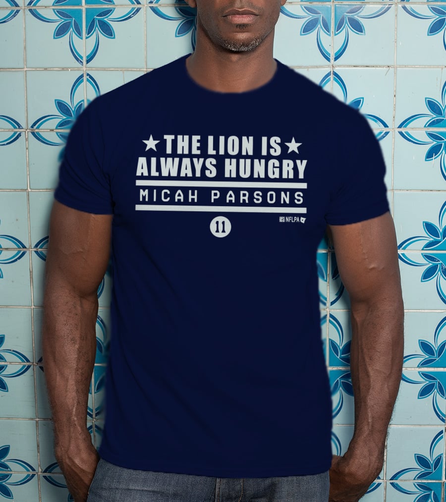 Micah Parsons 11 NFLPA The Lion Is Always Hungry T-Shirt