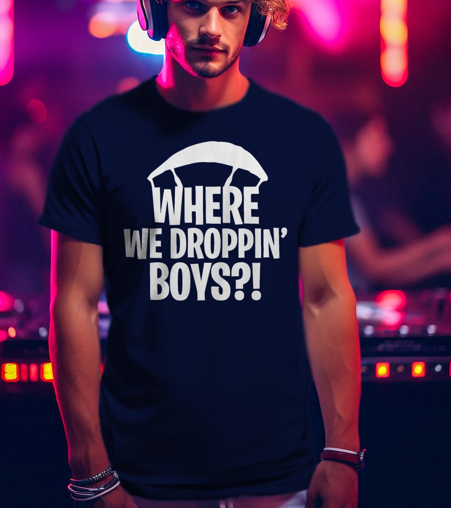 Go All Out Adult Where We Droppin' Boys Parachute T-Shirt