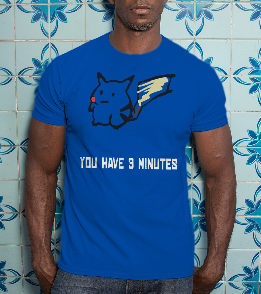 You Have 3 Minutes Pikachu Inspired Joke T-Shirt