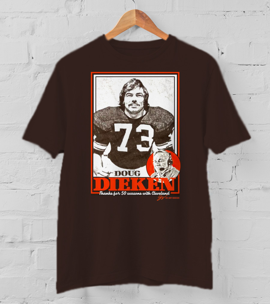 Doug Dieken 50 Seasons With Cleveland Football Number 73 Honors T-Shirt