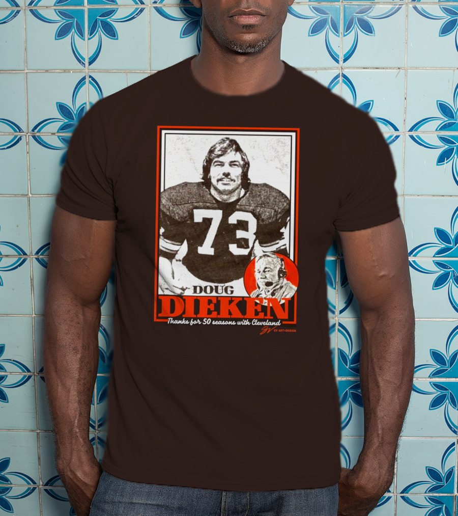 Doug Dieken 50 Seasons With Cleveland Football Number 73 Honors T-Shirt