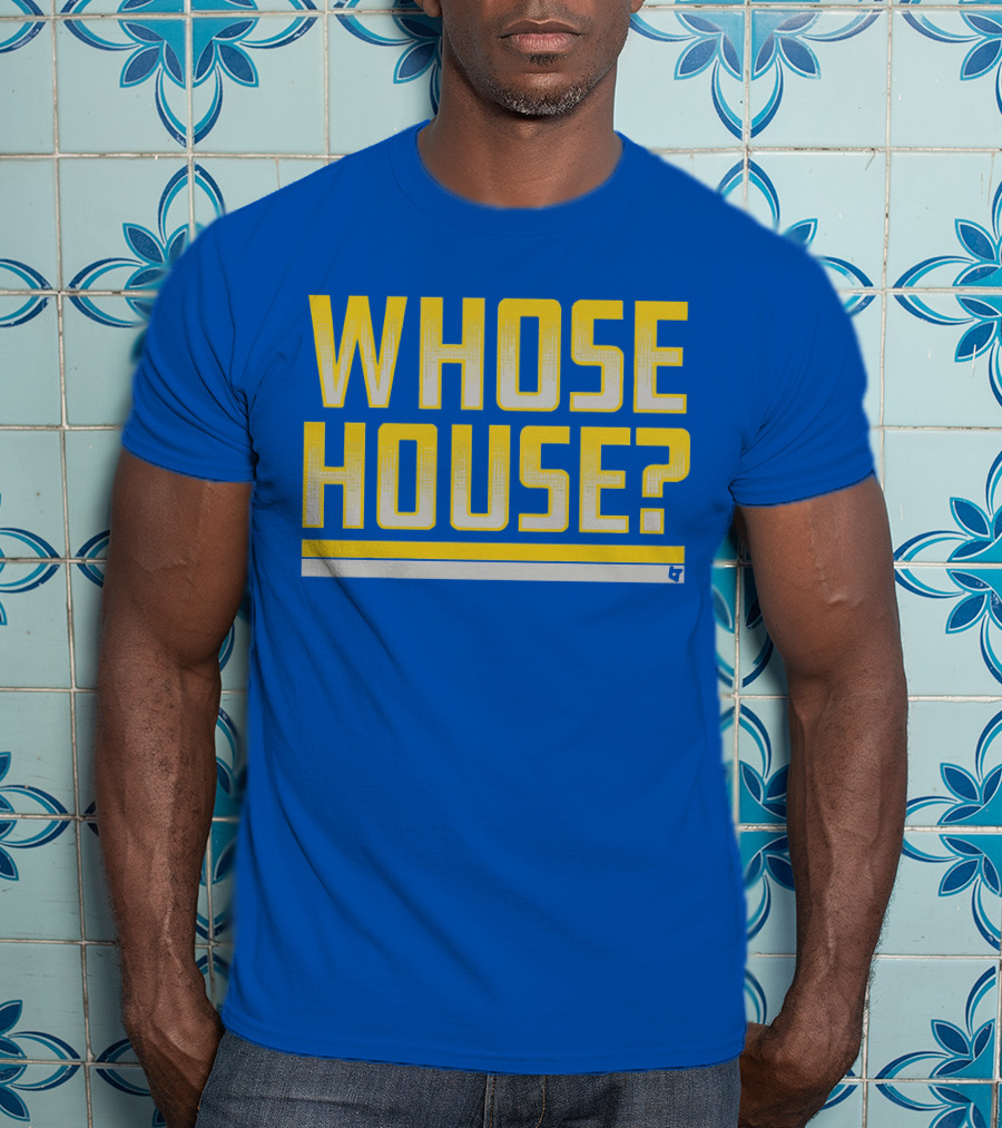Los Angeles Rams Whose House Blue T-Shirt