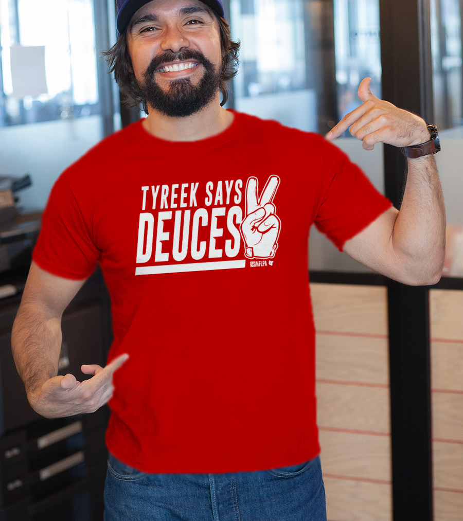 Tyreek Says Deuces Nflpa T-Shirt