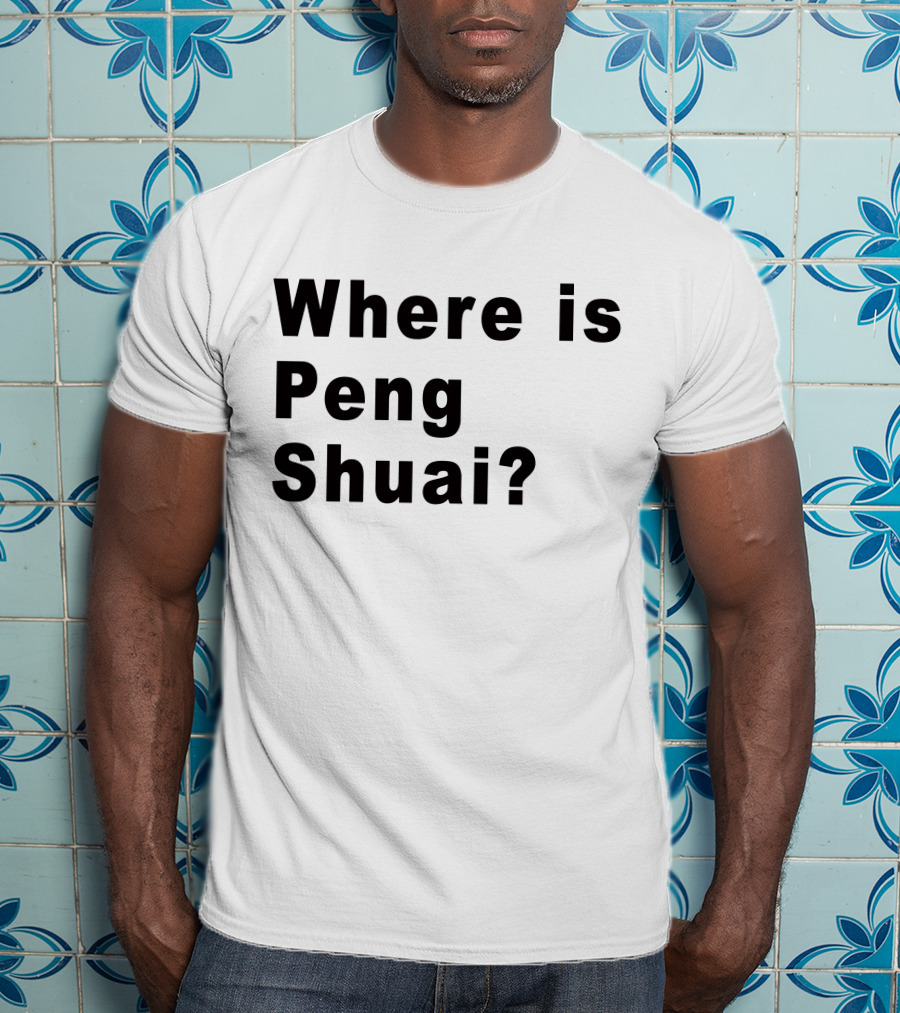 Where Is Peng Shuai Question T-Shirt
