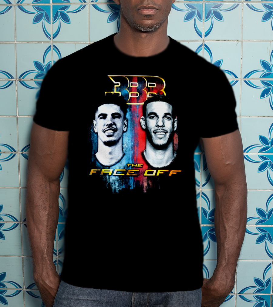 BBB The Face Off LaVar Balls Of LaMelo And Lonzo T-Shirt