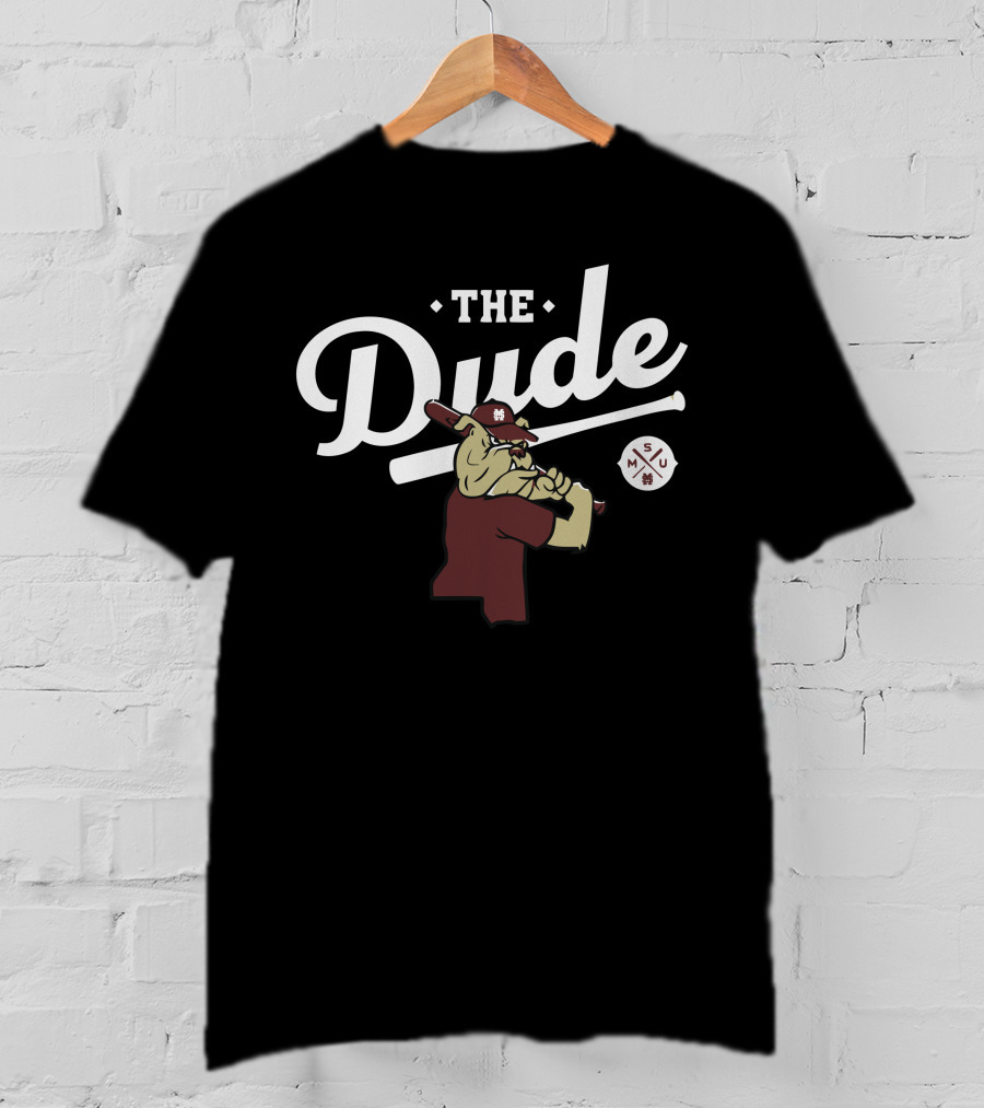 The Dude Mississippi State Bulldog With Baseball Bat MSU T-Shirt