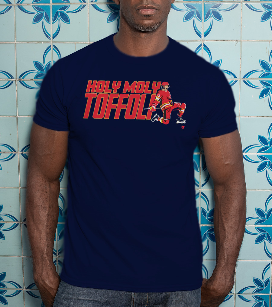 Holy Moly Toffoli Tyler Toffoli Hockey T-Shirt