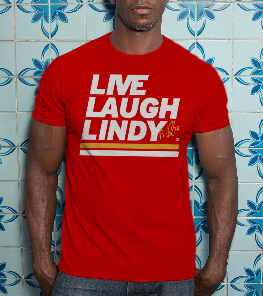 Elias Lindholm Live Laugh Lindy Bold Red Text With Signature T-Shirt