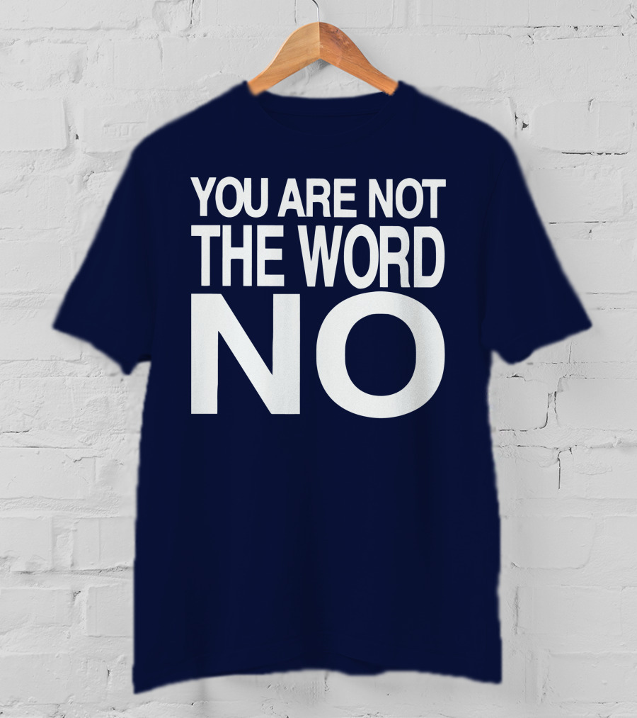 You Are Not The Word No John Skyler T-Shirt