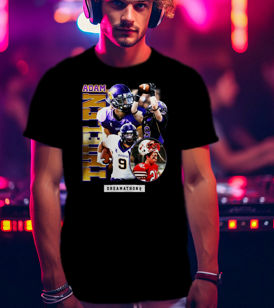 Adam Thielen Mavericks Dreamathon Football Hero T-Shirt