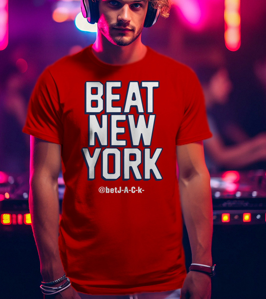 Beat New York @betJ-A-C-k- T-Shirt