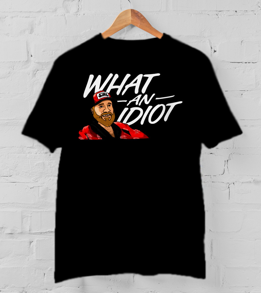 WHAT AN IDIOT Red Hat Beard Guy T-Shirt