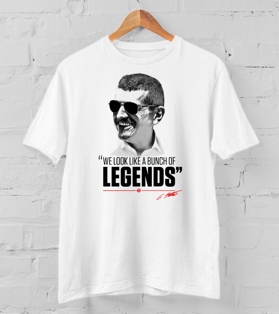 Legends We Look Like A Bunch Of T-Shirt