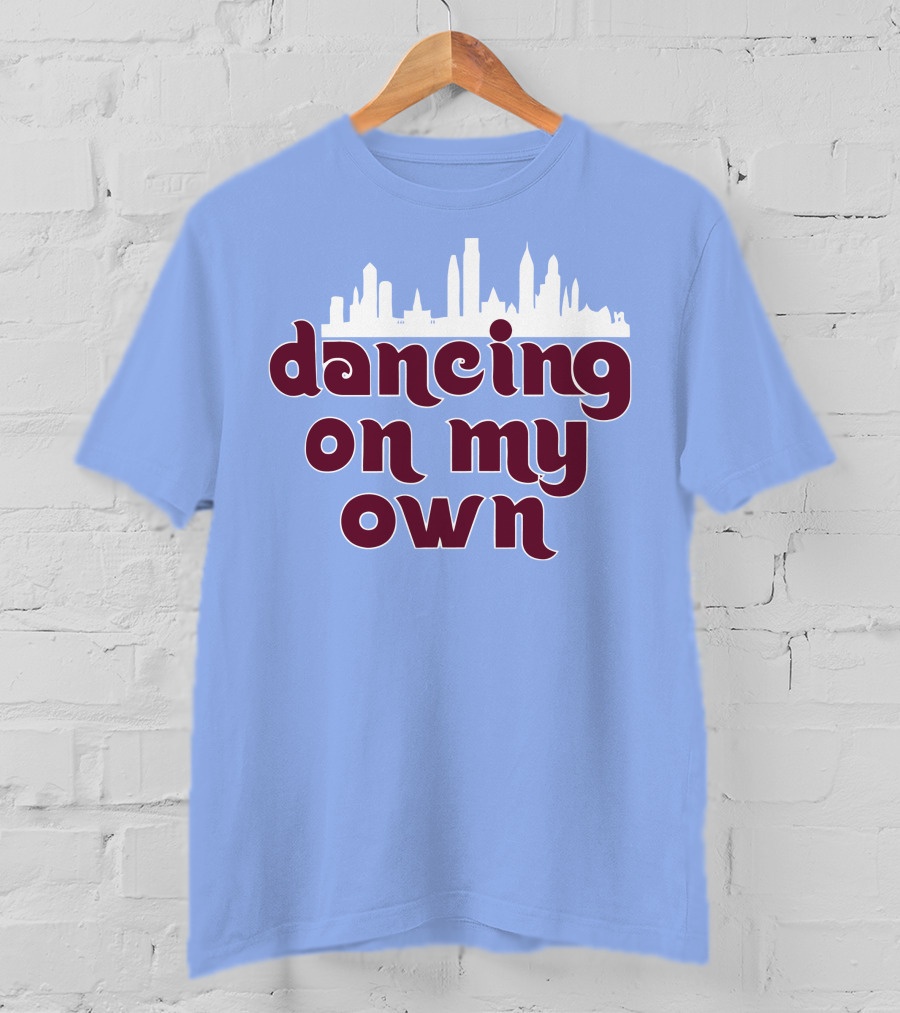 Phillies Dancing On My Own City Skyline T-Shirt