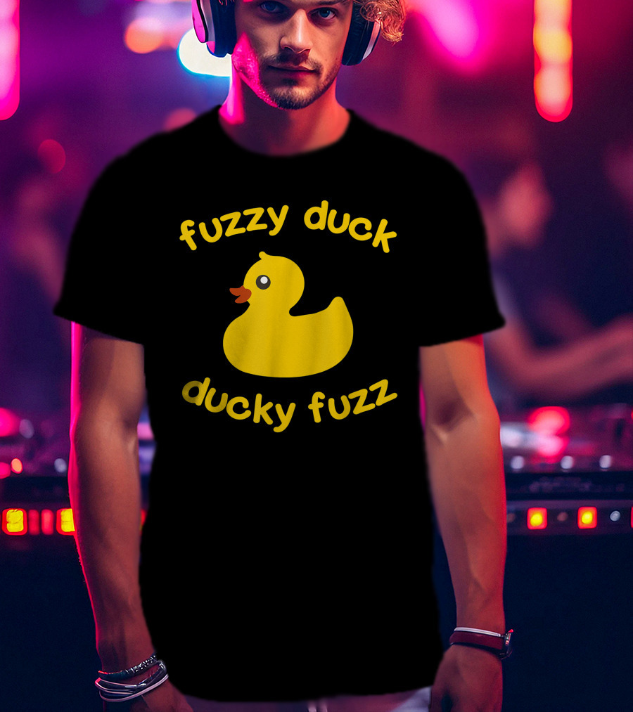 Fuzzy Duck Ducky Fuzz Rubber Duck Toy T-Shirt
