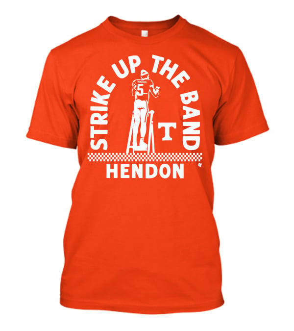 Tennessee Football Strike Up The Band Hendon Hooker T-Shirt
