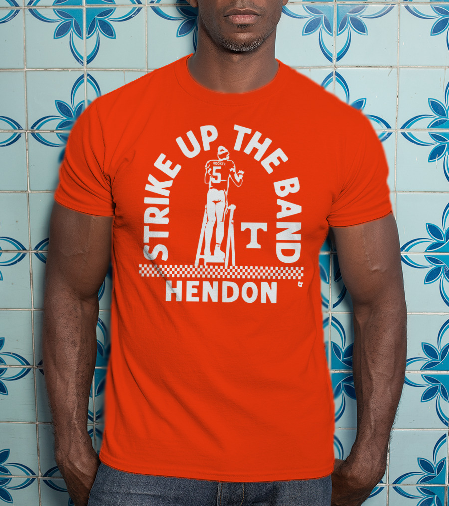 Tennessee Football Strike Up The Band Hendon Hooker T-Shirt