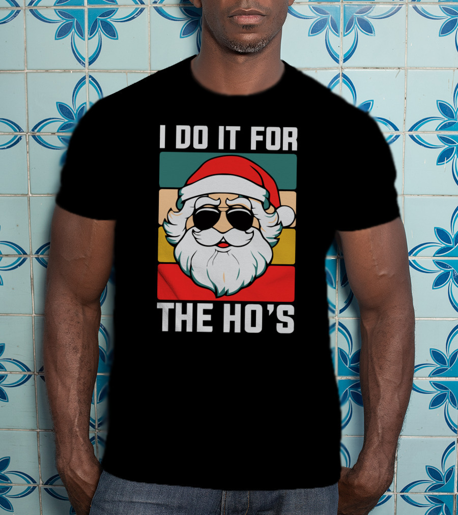 I Do It For The Ho's Christmas Santa Retro Sunglasses T-Shirt