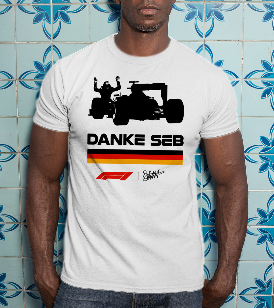 Sebastian Vettel Danke Seb Formula 1 F1 German Flag Racing T-Shirt
