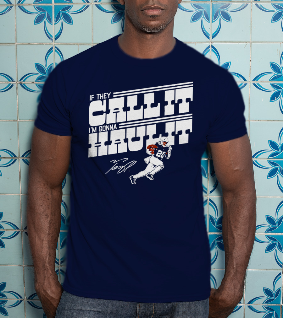 If They Call It I'm Gonna Haul It Tony Pollard 20 Football Player Signature T-Shirt