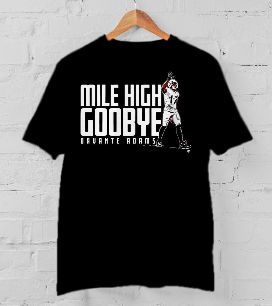 Mile High Goodbye Davante Adams Football T-Shirt