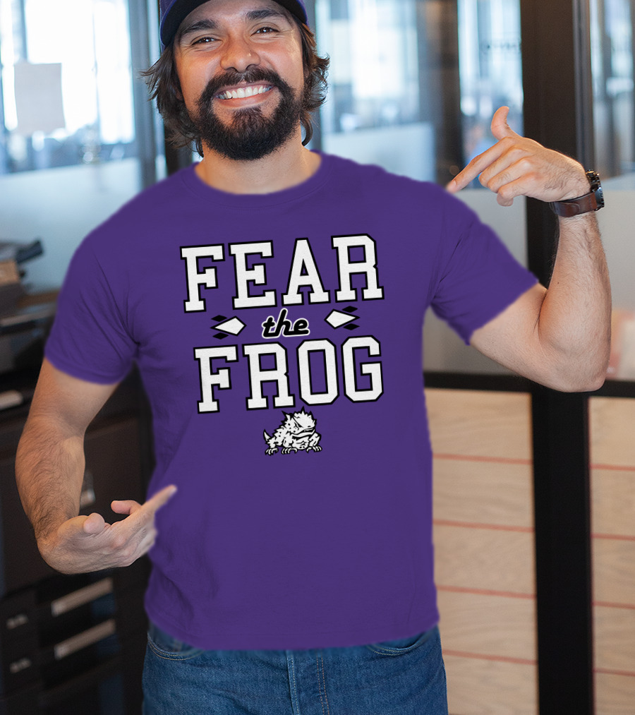 Fear The Frog TCU Football Horned Frog Spirit T-Shirt