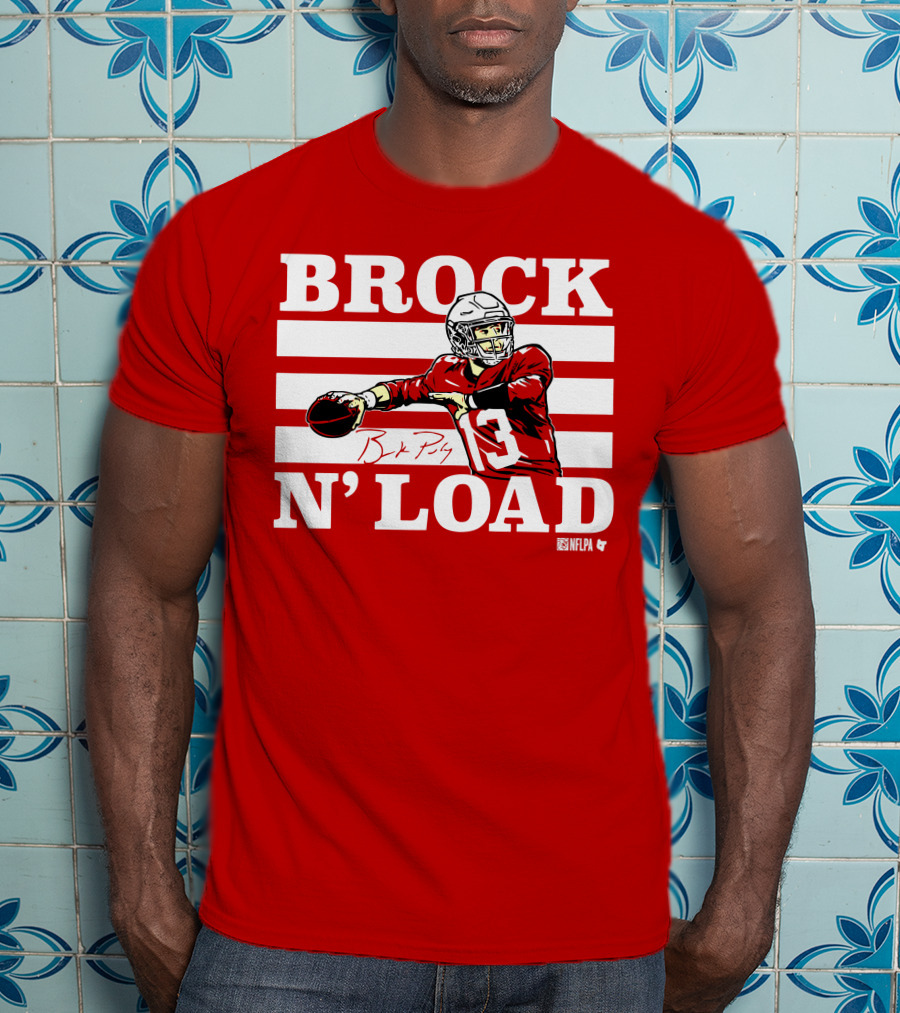 BROCK PURDY BROCK N LOAD NFLPA Football T-Shirt