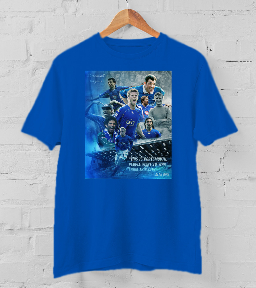 Portsmouth 125 Years This Is Portsmouth, People Went To War From This City Alan Ball T-Shirt