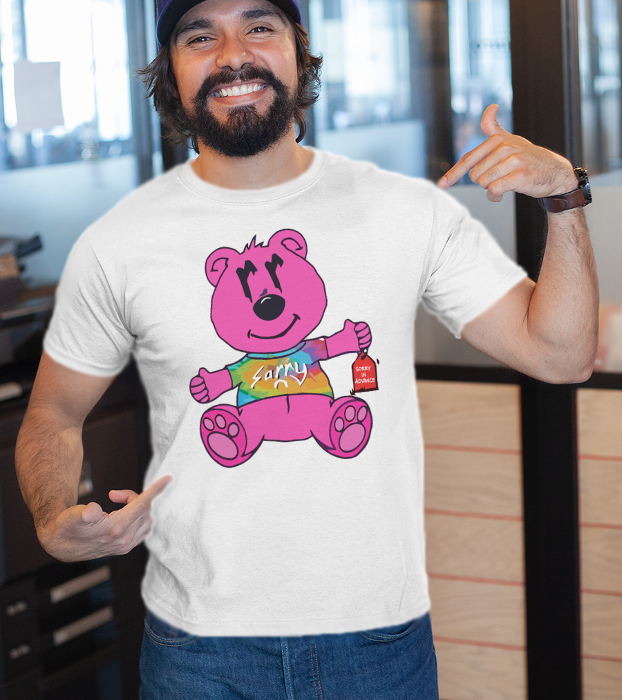 Sorry In Advance Rainbow Bear T-Shirt