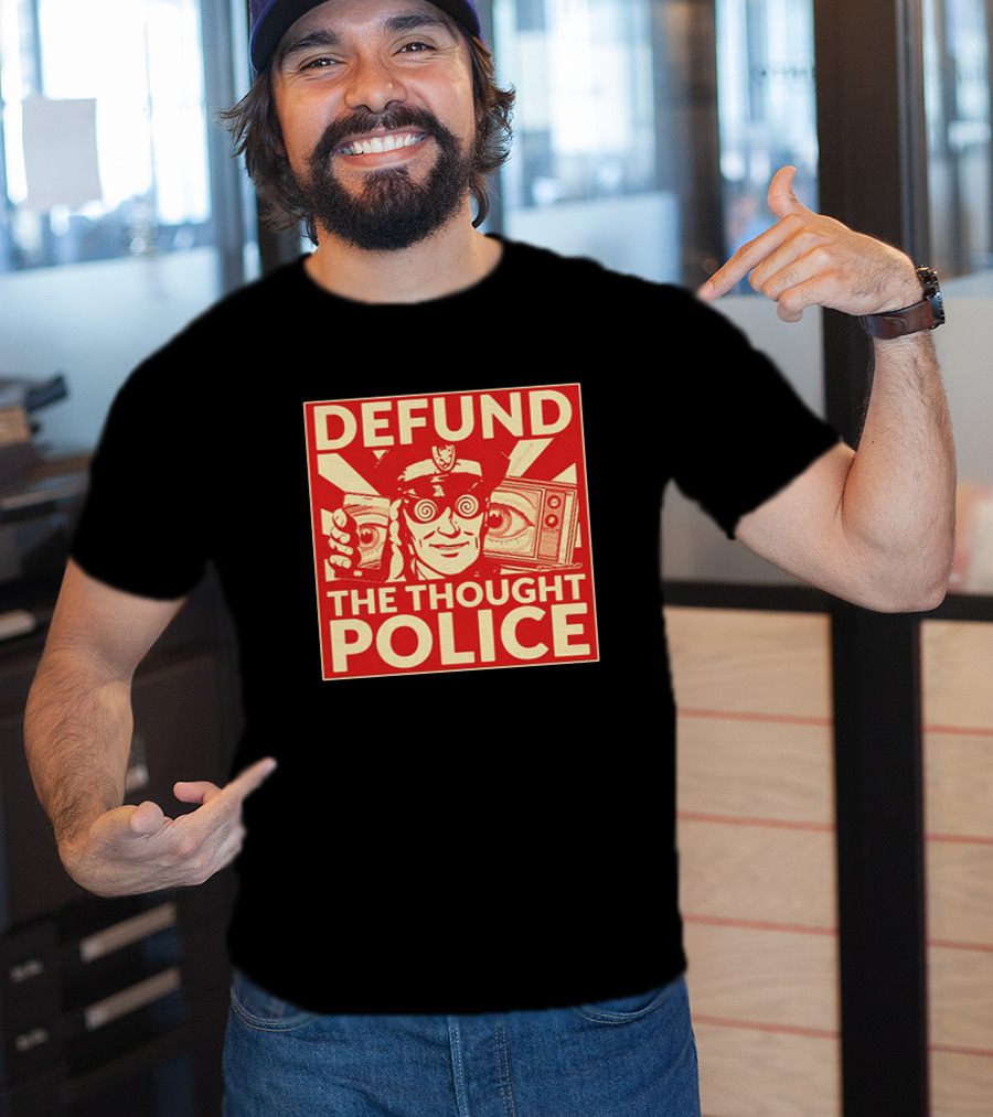 Defund The Thought Police Vintage Propaganda Style With Hypnotic Eyes And TV T-Shirt