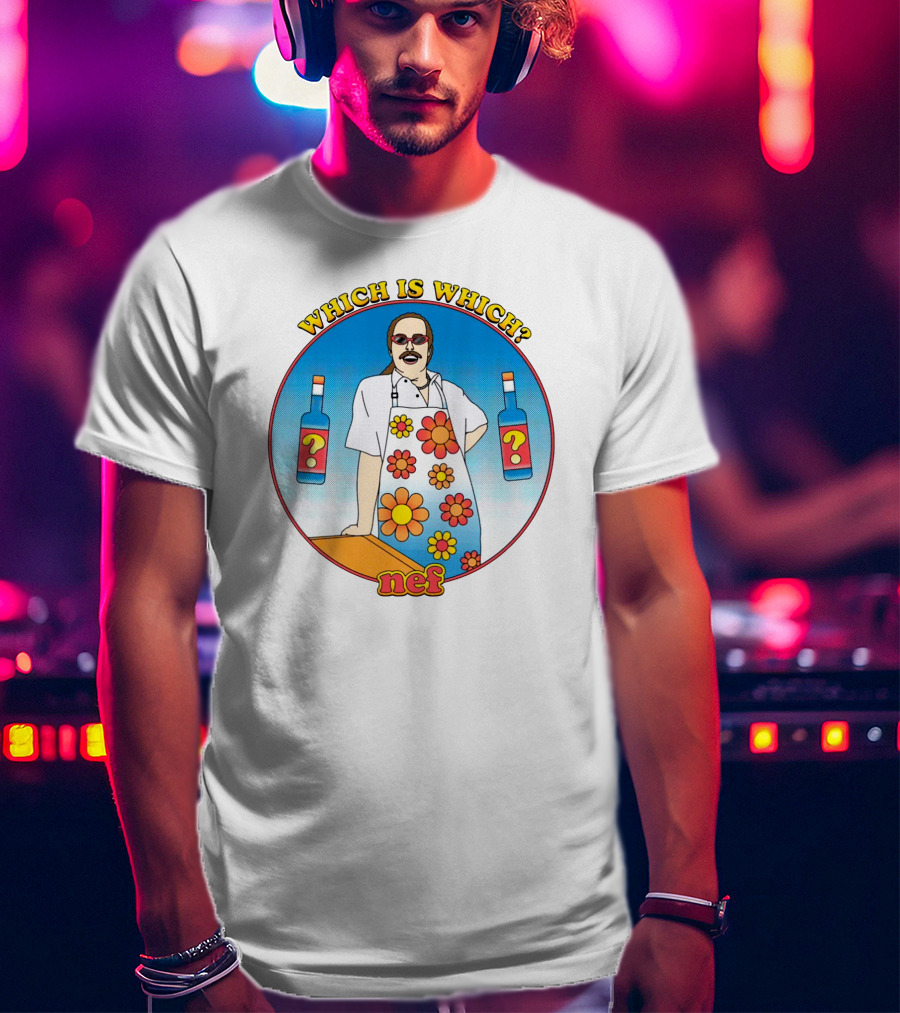 Which Is Which? Nef Can It Kirkland T-Shirt