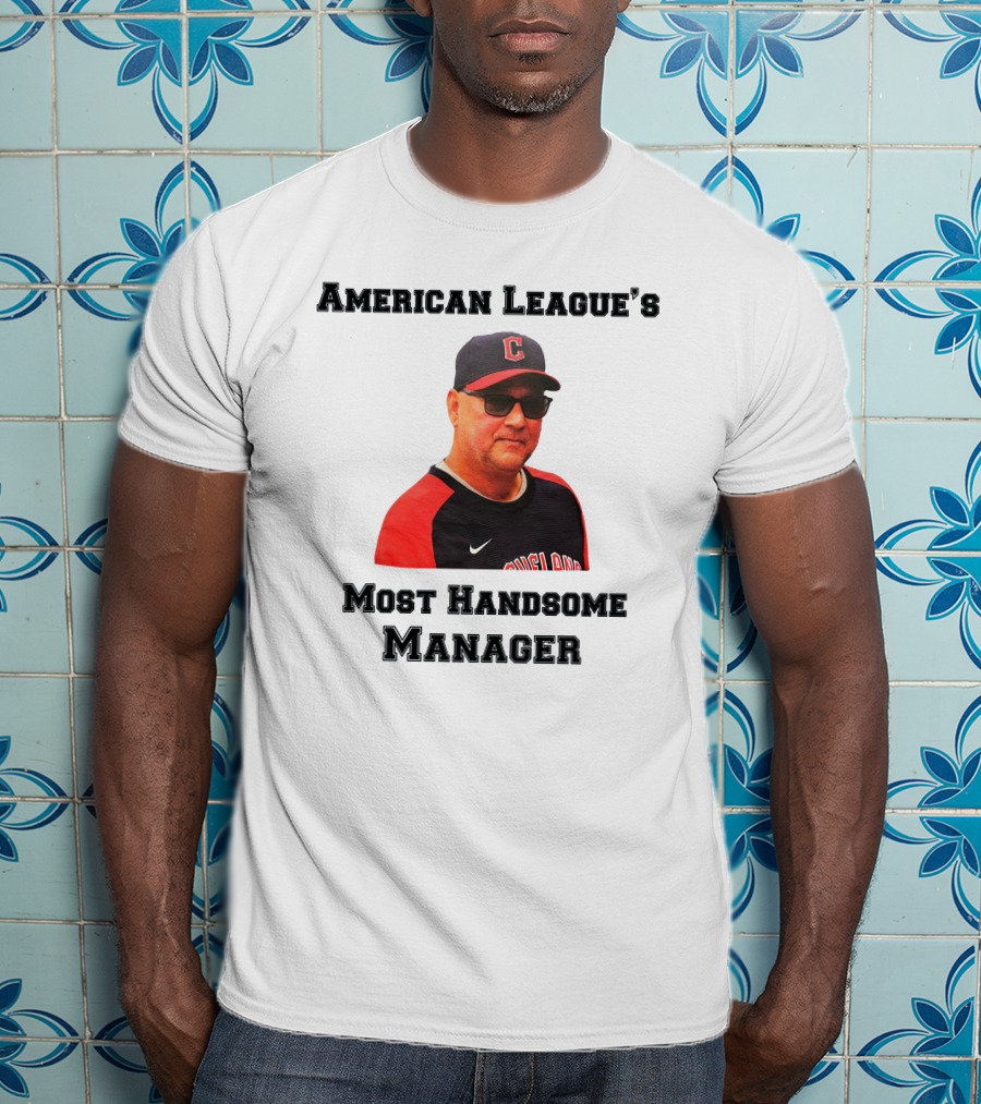 American League's Most Handsome Manager T-Shirt