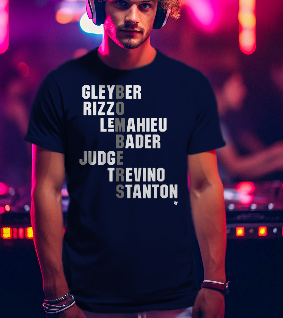 Yankees Bombers Player Names Gleyber Rizzo Judge LeMahieu Bader Trevino Stanton T-Shirt