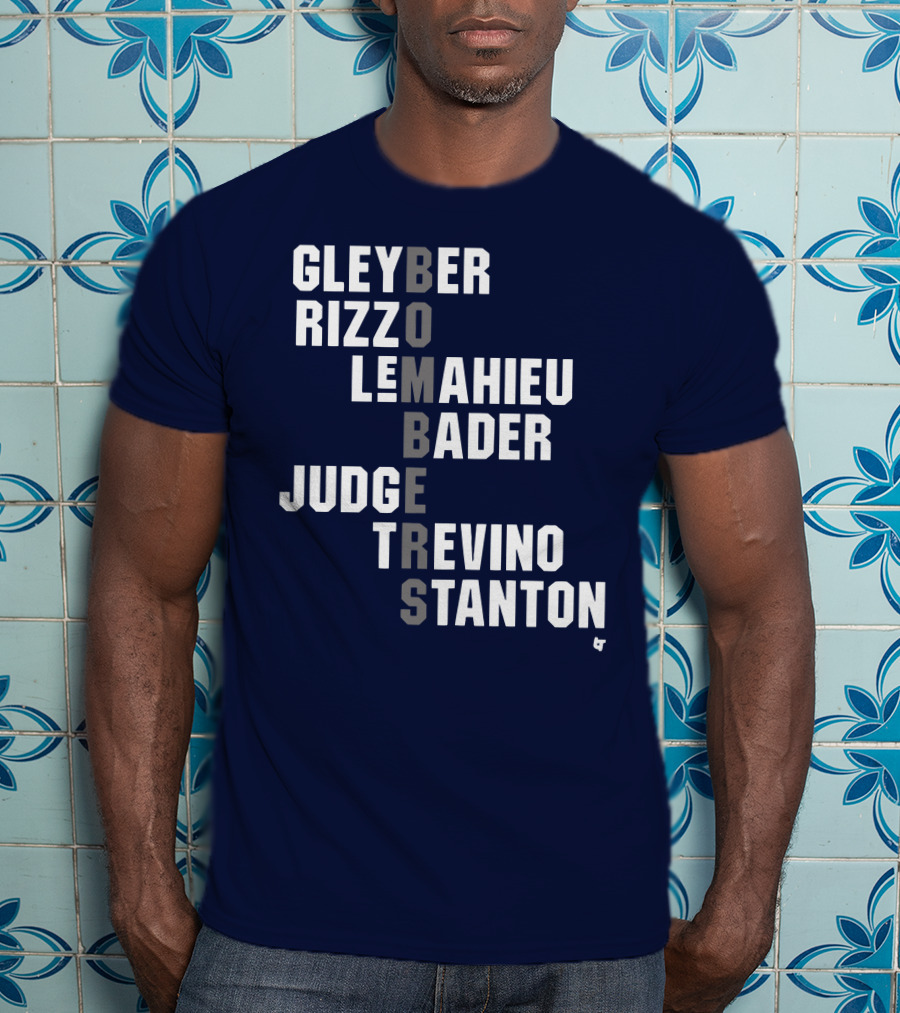 Yankees Bombers Player Names Gleyber Rizzo Judge LeMahieu Bader Trevino Stanton T-Shirt