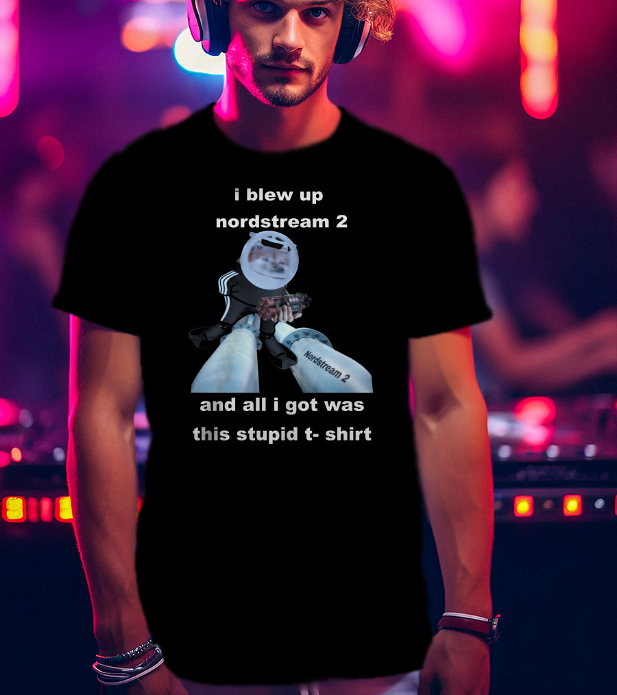 Nafo Nordstream 2 Meme With Character анд Stripes T-Shirt