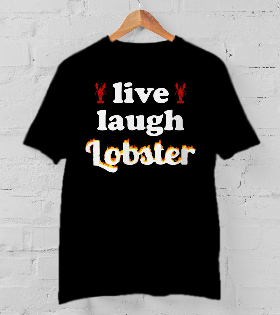 Live Laugh Lobster Snazzy Seagull T-Shirt
