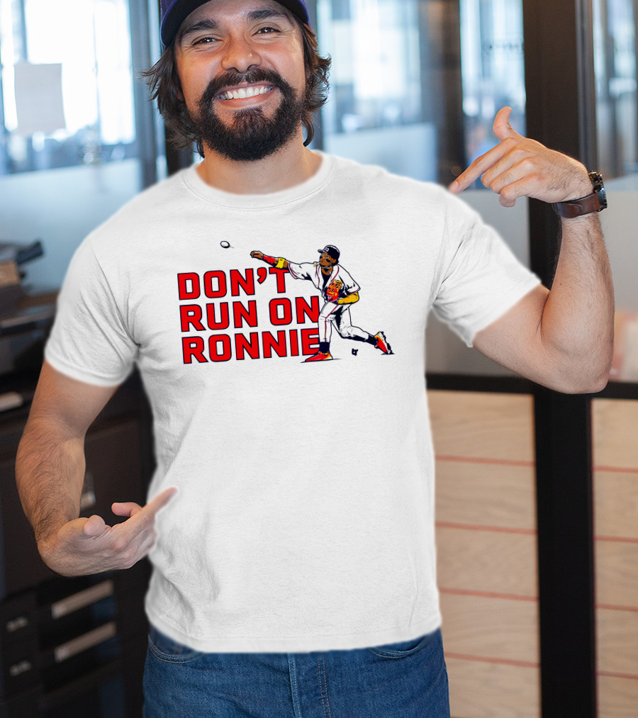 Ronald Acuña Jr Don't Run On Ronnie Action Throw Baseball T-Shirt