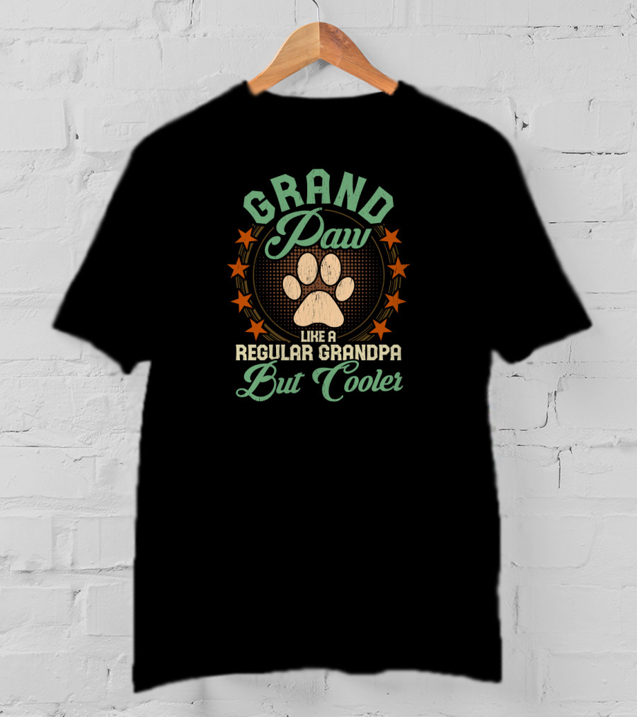 Grand Paw Like A Regular Grandpa But Cooler T-Shirt