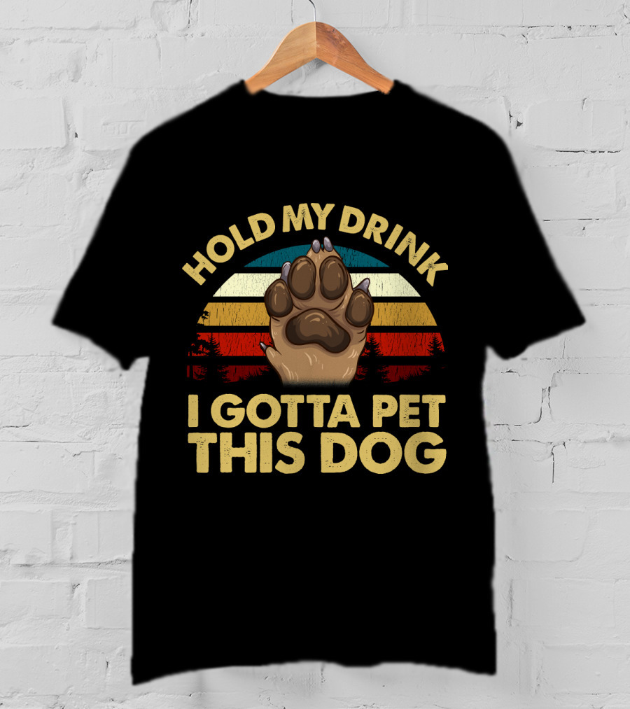 Hold My Drink I Gotta Pet This Dog Vintage Sunset Dog Paw T-Shirt